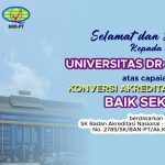 Selamat kepada Universitas Dr Soetomo atas raihan konversi akreditasi
